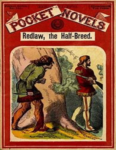 REDLAW, THE HALF-BREED; OR, THE TANGLED TRAIL.