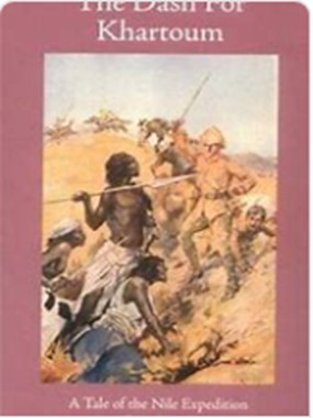 The Dash for Khartoum: A Tale of the Nile Expedition